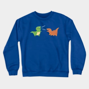 Cute Dinosaurs Rawr! Crewneck Sweatshirt